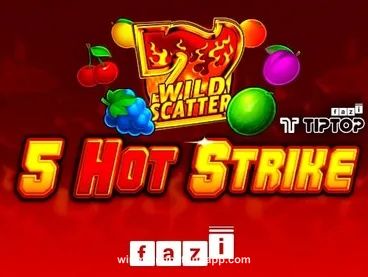 5 Hot Strike